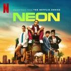 Neon (Soundtrack from the Netflix Series)