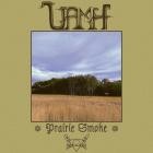 Uamh - Prairie Smoke