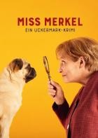 Miss Merkel - Ein Uckermark-Krimi