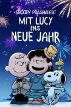 Snoopy präsentiert: Mit Lucy ins Neue Jahr