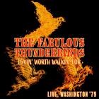 The Fabulous Thunderbirds - Lovin' Worth Walkin' For (Live, Washington '79)