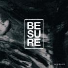 VA-Be Sure Selected Vol 3- BESURE015 -16BIT-WEB-FLAC-2018-AGITB
