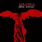 John Wetton - Arkangel