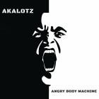 Akalotz - Angry Body Machine