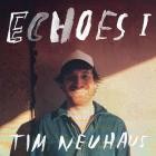 Tim Neuhaus - Echoes Vol  1