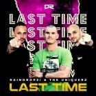 RainDropz  The Uniquerz - Last Time