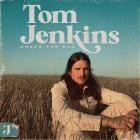 Tom Jenkins - Under the Sun