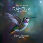 RAM & Susana - Ramelia (Tribute To Amelia) (Digital Culture Remix)