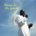 Rejjie Snow - - PEACE 2 DA WORLD  