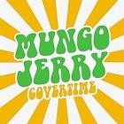 Mungo Jerry - Covertime