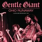 Gentle Giant - Ohio Runaway