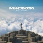 Imagine Dragons - Night Visions (Expanded 10th Anniversary Edition)