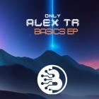 Alex Tr - ONLY ALEX TR