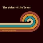The Joker & The Tears - Another Velvet Morning