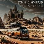 Dario Benedetti - Ethnic Hybrid