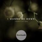 City Darrow - I Wanna Be Down