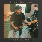 Alex Melton - Cruel Summer