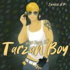 Jungle 69 - Tarzan Boy (tiktok Remix EP)