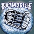 Batmobile - - The First Demo Recordings 1984  
