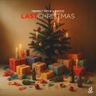 Perfect Pitch x Rocco - Last Christmas