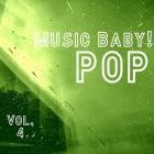 Music Baby! Pop Vol.4