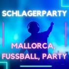 Schlagerparty - Mallorca, Fußball, Party