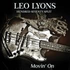 Leo Lyons and Hundred Seventy Split - Movin On