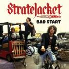 StrateJacket - Bad Start