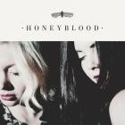 Honeyblood - Honeyblood (10th Anniversary Edition)