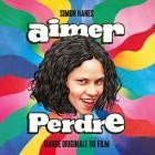 Simon Hanes - Aimer Perdre (Bande Originale Du Film)