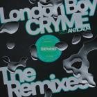Cryme feat  ANTICALM - London Boy: The Remixes