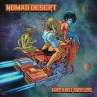 Nomad Desert - Kuiper Belt Snivelers