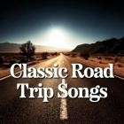 Classic Road Trip Songs 100 Hits