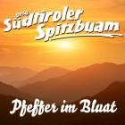 Orig  Suedtiroler Spitzbuam-Pfeffer Im Bluat