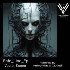 Vedran Komm - Safe Line EP