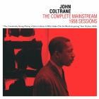 John Coltrane - The Complete Mainstream 1958 Sessions