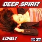 Deep Spirit - Lonely