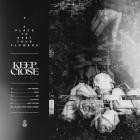 Keep Close - A Place To Rest Your Flowers (EP)