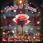 Alex Teddy x DeeJay Froggy x DJ Raffy - Petals of Roses