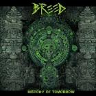 Breed - History of Tomorrow