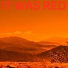 TM Eye - It Was Red