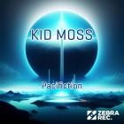 Kid Moss - Pacifiction