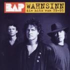 BAP - Wahnsinn Die Hits Von 79 Bis 95