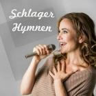 Schlager Hymnen