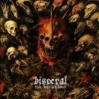 Visceral - Eyes, Teeth and Bones