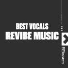  - Best Vocals of ReVibe Music