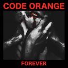Code Orange-Forever-24BIT-88KHZ-WEB-FLAC-2017-FLACCiD