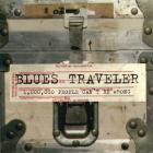 Blues Traveler - - 1,000,000 People Cant Be Wrong  