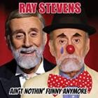 Ray Stevens - Ain't Nothin' Funny Anymore