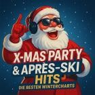 Alpen Max - X-Mas Party & Après-Ski Hits - Die Besten Wintercharts 2025